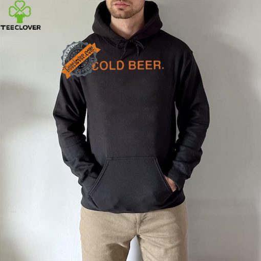 Official Chafin family farms cold beer shirt