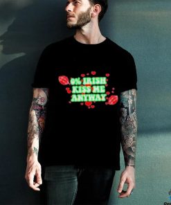 Official Champion 0% Irish Kiss Me Anyway Lips shirt 3 Official Champion 0% Irish Kiss Me Anyway Lips shirt