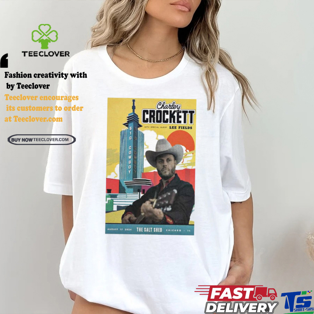 Official Charley Crockett Aug 17 2024 The Salt Shed In Chicago IL Poster shirt Official Charley Crockett Aug 17 2024 The Salt Shed In Chicago IL Poster shirt