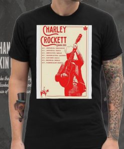 Official Charley Crockett Canada Tour 2023 Poster Shirt