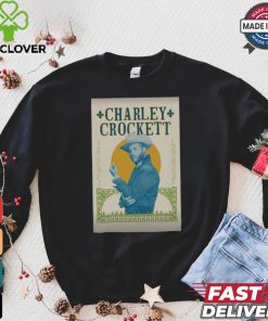 Official Charley Crockett The Fillmore New Orleans in New Orleans LA Aug 30 2024 Poster shirt 2 Official Charley Crockett The Fillmore New Orleans in New Orleans LA Aug 30 2024 Poster shirt