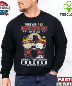 Official Charlie Brown And Snoopy Washington Commanders Forever A Redskins Fan Win Or Lose Yesterday Today Tomorrow Forever No Matter What 2024 Shirt