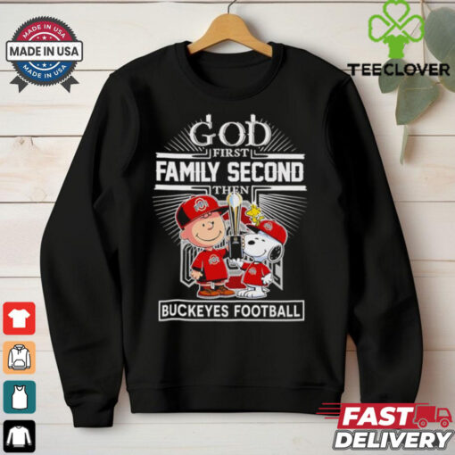 Official Charlie Brown and Snoopy God first family second then Buckeyes football shirt