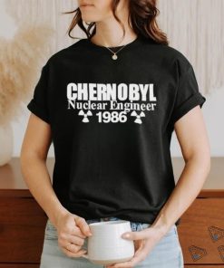 Official Chernobyl Nuclear Engineer 1986 T Shirt