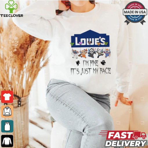Official Chibi Horror Movie Characters Lowe’s I’m Fine It’s Just My Face Halloween shirt