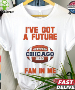 Official Chicago Bears I’ve got a future fan in me shirt