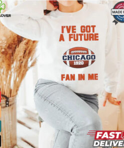 Official Chicago Bears I’ve got a future fan in me shirt