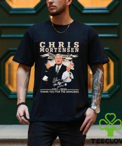 Official Chris Mortensen 1951 2024 Thank You For The Memories Signature Shirt