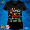 Official Christian Jesus The Reason Christmas Stocking Stuffer Gifts T Shirt hoodie, Sweater