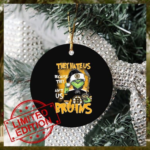 Official Christmas Grinch They Hate Us Because Ain’t Us Boston Bruins Ornament Custom Name