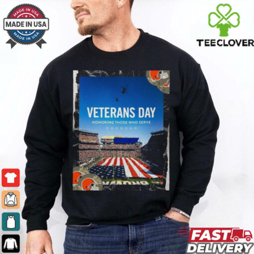 Official Cleveland Browns Veterans Day Honoring Those Who Serve Poster t shirt