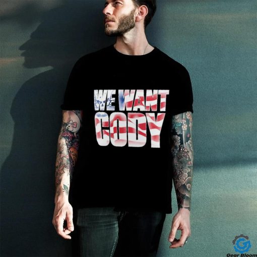 Official Cody Rhodes We Want Cody America Flag Shirt