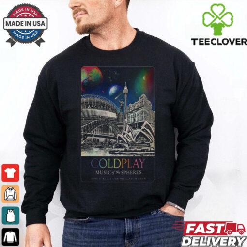Official Coldplay Tour In Sydney Aus On Nov 6 10 2024 Poster Shirt