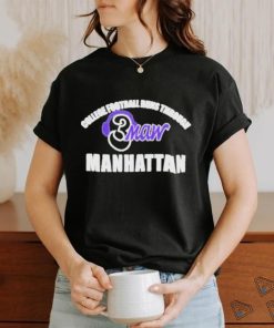 Official College Football Runs Through Manhattan 3Maw Shirt 1 Official College Football Runs Through Manhattan 3Maw Shirt