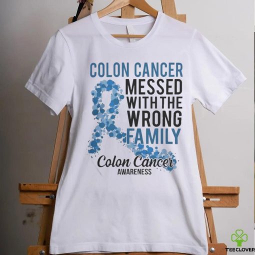 Official Colon Cancer Messed With Wrong Family Colon Cancer Awareness T Shirt