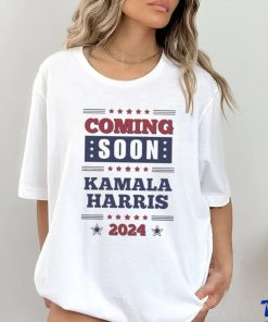 Official Coming Soon Kamala Harris 2024 T Shirt
