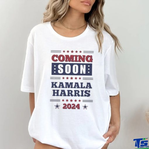 Official Coming Soon Kamala Harris 2024 T Shirt