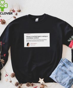 Official Comment Whisper It But Rishi Sunak Is Making An Extraordinary Comeback shirt 1 Official Comment Whisper It But Rishi Sunak Is Making An Extraordinary Comeback shirt