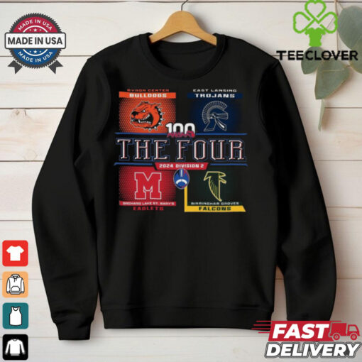 Official Congratulations to all of MHSAA 11 Player Football Semi Finals Division 2 Football The Four Bulldogs, Trojans t shirt