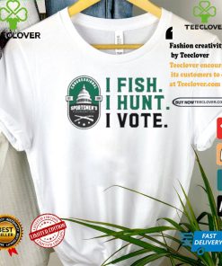 Official Congressional Sportsmen’s Foundation I Fish I Hunt I Vote Shirt