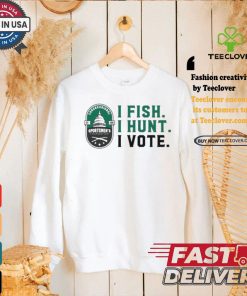 Official Congressional Sportsmen’s Foundation I Fish I Hunt I Vote Shirt