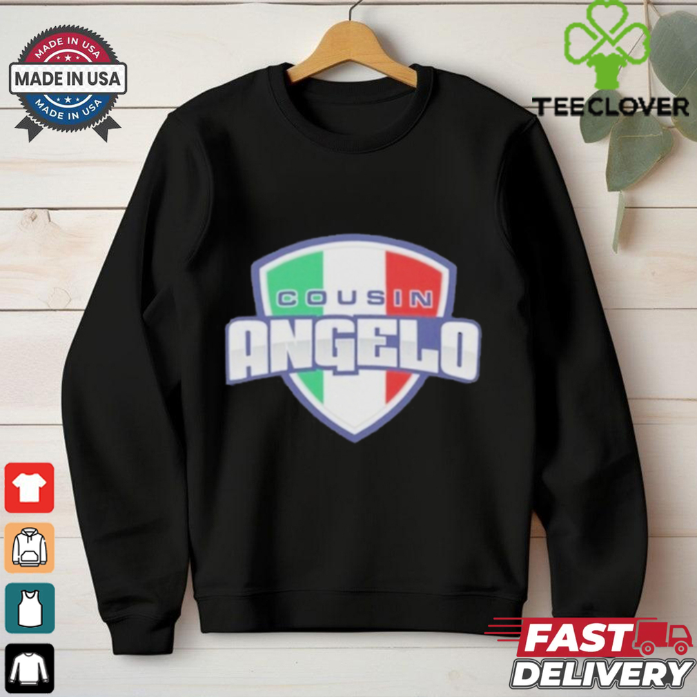 Official Cousin Angelo Shirt Official Cousin Angelo Shirt