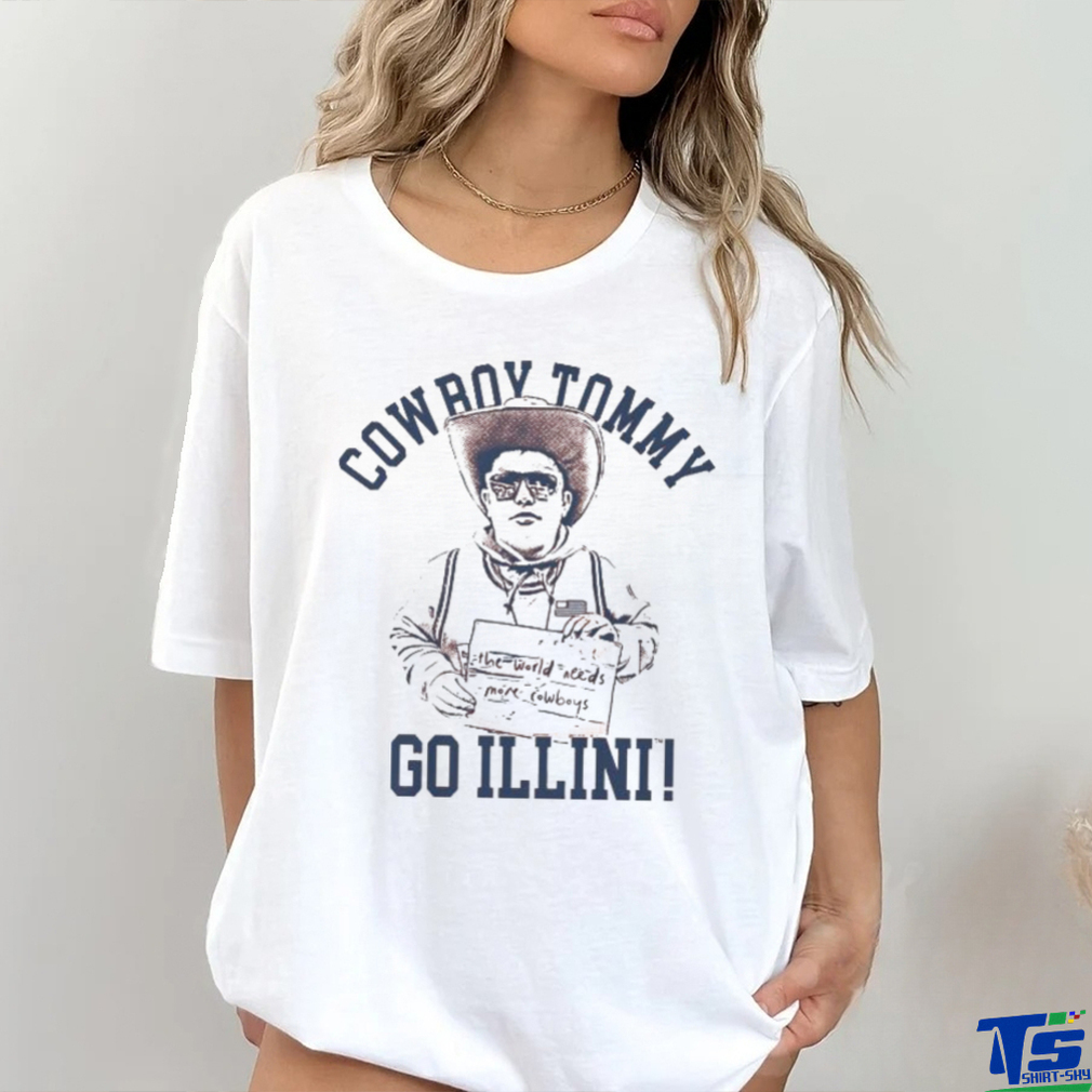 Official Cowboy Tommy Go Illini Shirt Official Cowboy Tommy Go Illini Shirt