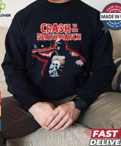 Official Crash to the deathmatch shirt