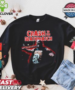 Official Crash to the deathmatch shirt 1 Official Crash to the deathmatch shirt