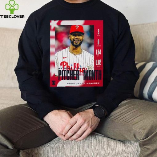 Official Cristopher Sánchez Philadelphia Phillies 2024 National League Pitcher of the Month Shirt