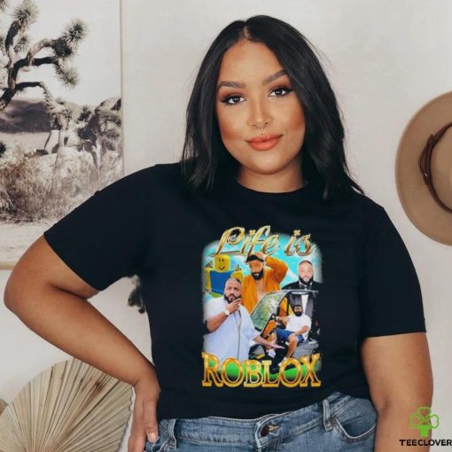 Official DJ Khaled Life Is Roblox Shirt