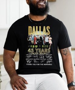 Official Dallas 45 Years 1978 2023 Thank You For The Memories Signatures T Shirt