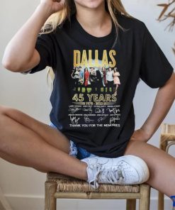 Official Dallas 45 Years 1978 2023 Thank You For The Memories Signatures T Shirt