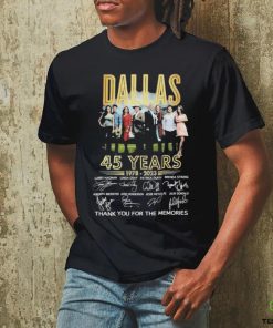 Official Dallas 45 Years 1978 2023 Thank You For The Memories Signatures T Shirt