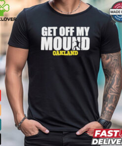Official Dallas Braden Wearing Get Off My Mound Oakland T Shirt 2 Official Dallas Braden Wearing Get Off My Mound Oakland T Shirt