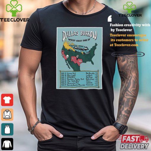 Official Dallas Burrow West Coast Tour 2024 Poster Shirt