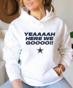 Official Dallas Cowboys Here We Go Shirt