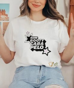 Official Dame Booty Cara Pelo T Shirt