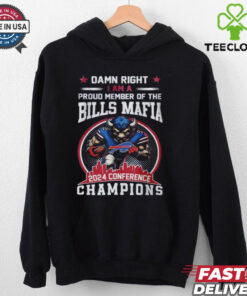 Official Damn Right I Am A Proud Member Of The Bills Mafia Fan 2024 Conference Champions Mascot Skyline Shirt