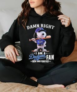 Official Damn Right I Am A Snoopy Los Angeles Dodgers Fan Now And Forever Shirt 2 Official Damn Right I Am A Snoopy Los Angeles Dodgers Fan Now And Forever Shirt