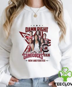 Official Damn Right I Am An Iowa South Carolina Gamecocks Women’s Basketball Fan Now And Forever hoodie, sweater, longsleeve, shirt v-neck, t-shirt