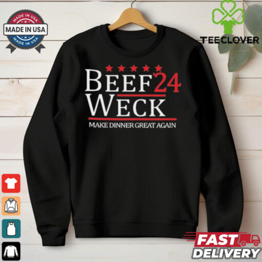 Official Dan O’s Seasoning Beef Weck ’24 Make Dinner Great Again t hoodie, sweater, longsleeve, shirt v-neck, t-shirt