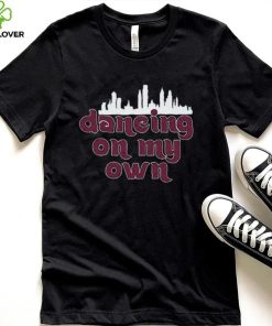 Official Dancing on my own 2022 hoodie, sweater, longsleeve, shirt v-neck, t-shirt