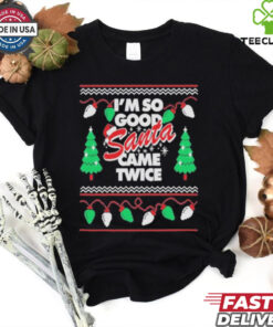 Official Danny Duncan Shirt 2024 Santa Came Twice Ugly Christmas T shirts