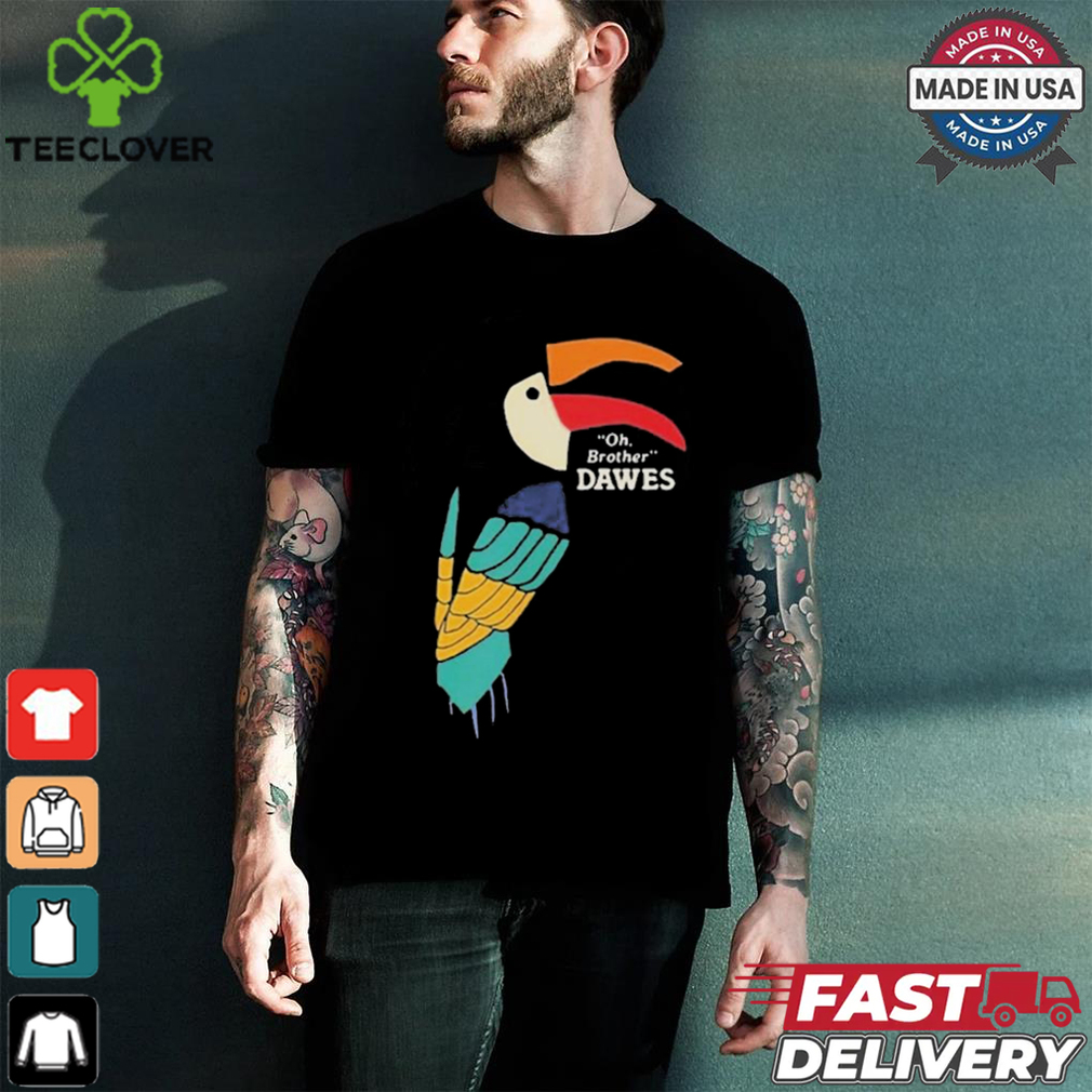 Official Dawes The Band Oh Brother Toucan Shirt Official Dawes The Band Oh Brother Toucan Shirt
