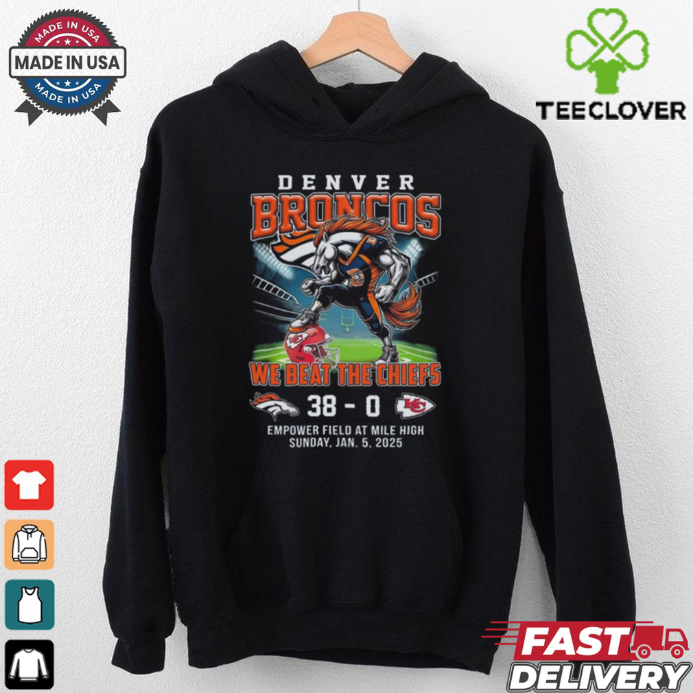 Official Denver Broncos We Beat The Chiefs 38 0 Empower Field At Mile High Sunday 2025 Mascot T Shirts Official Denver Broncos We Beat The Chiefs 38 0 Empower Field At Mile High Sunday 2025 Mascot T Shirts