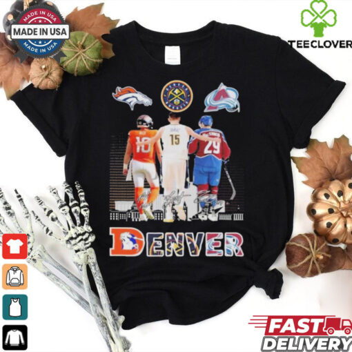 Official Denver Broncos x Denver Nuggets x Colorado Avalanche Signature Shirt