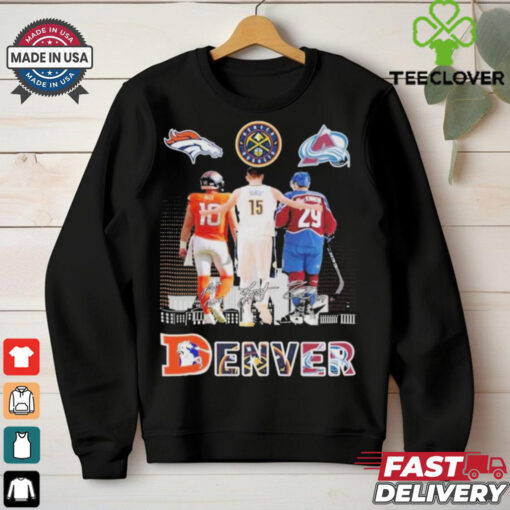 Official Denver Broncos x Denver Nuggets x Colorado Avalanche Signature Shirt