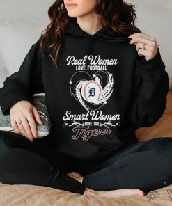 Official Detroit Tigers Real Women Love Football Smart One Love Tigers heart Diamond hoodie, sweater, longsleeve, shirt v-neck, t-shirt