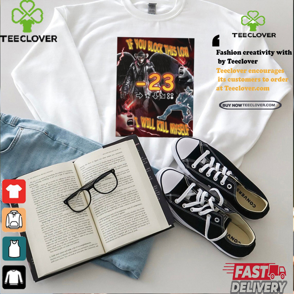 Official Devil Jin If You Block This Low I Will Kill Myself 2024 t shirt Official Devil Jin If You Block This Low I Will Kill Myself 2024 t shirt
